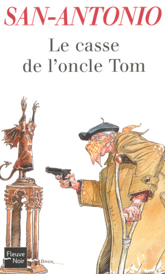 Le casse de l`oncle Tom