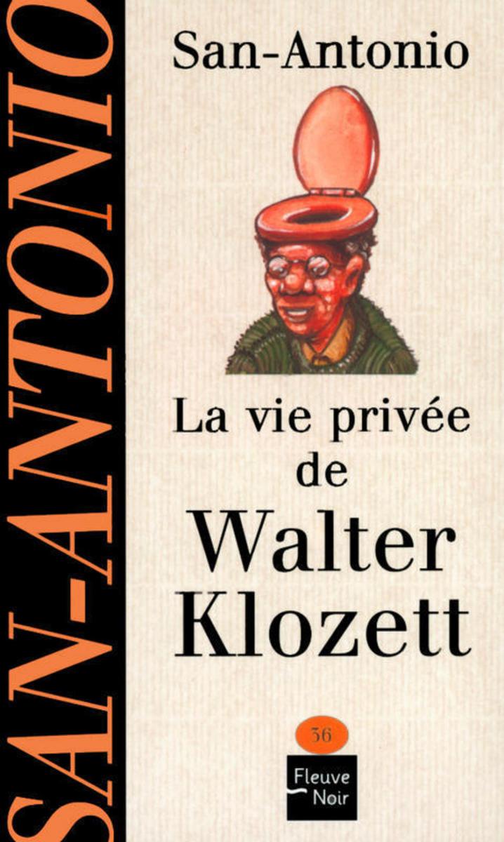La vie privée de Walter Klozett  